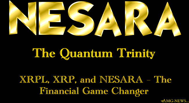 The Quantum Trinity: XRPL, XRP, and NESARA – The Financial Game Changer (The Collapse of OIL and GOLD)