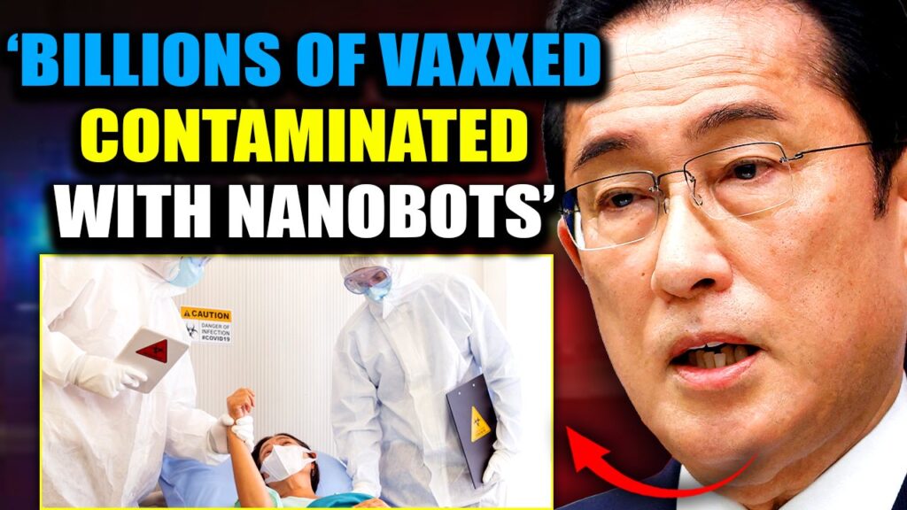 BREAKING! Japan Declares State of Emergency After ‘Nanobots’ Found in